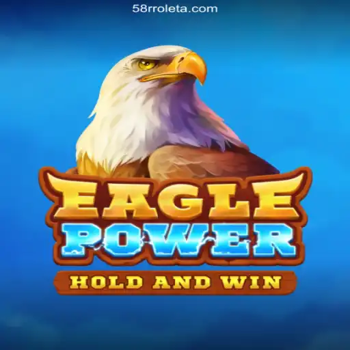 Discover the Exciting World of EaglePower and 58R Oficial Casino